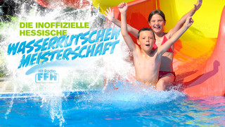 Die FFH-Wasserrutschen-Meisterschaft