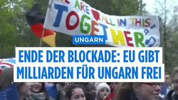 EU hebt Antikorruptionsauflagen für Ungarn auf und gibt 4,2 Milliarden Euro frei