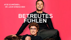 Betreutes Fühlen Podcast mit Atze Schröder und Leon Windscheid