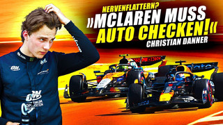 Nervenflattern bei Piastri? Danner: McLaren muss Auto checken!