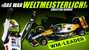 Lando Norris: Krise zum WM-Leader! Danner: Weltmeisterlich!