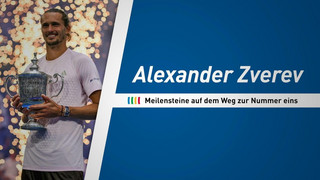 Alexander Zverev: Meilensteine auf dem Weg zur Nummer eins