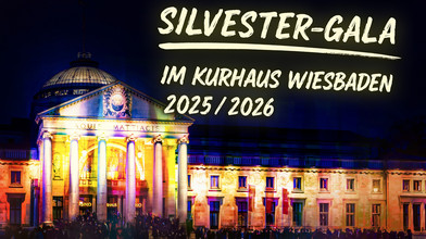 SILVESTER-GALA im Kurhaus Wiesbaden