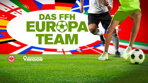Das FFH Europa Team – Du gegen die Eintracht Traditionsmannschaft