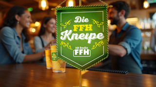 Die FFH Kneipe: Wir senden live vom Tresen