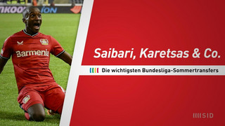 Saibari, Karetsas und Co.: Die wichtigsten Bundesliga-Sommertransfers
