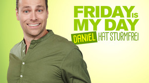 Daniel sendet im Radio was er will: Friday is my day