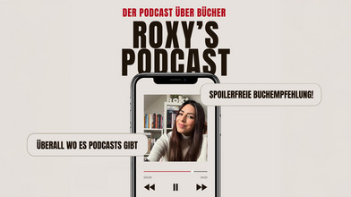 Roxys Podcast mit Roxanne Grimm