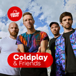 coldplay & friends