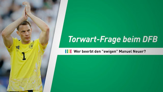 Wer wird der neue Neuer? Die Kandidaten fürs DFB-Tor