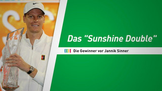 Das "Sunshine Double": Wer waren die Gewinner vor Sinner?