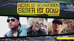 Podcast: Reden ist Schweigen - Silber ist Gold