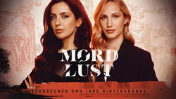 Mordlust Podcast - Verbrechen und ihre Hintergründe