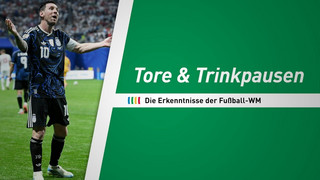 Tore, Tränen, Trinkpause: Die Erkenntnisse der Fußball-WM