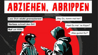 "Abziehen, Abrippen" - Mit Poster in Marburg gegen Jugendgewalt