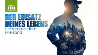 Darum gehts im neuen FFH-Podcast: Der Einsatz deines Lebens