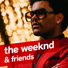 the weeknd & friends