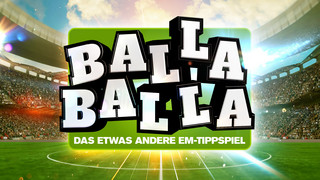 Balla Balla: EM-Tippspiel mit verrückten Gewinnen