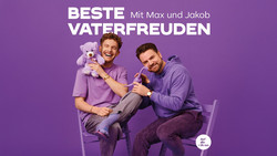 Beste Vaterfreuden mit Max und Jakob Podcast