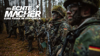 Echte Macher in Sachen Sicherheit: Die Bundeswehr