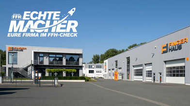 FFH stellt Echte Macher vor: FingerHaus – Fertighaus