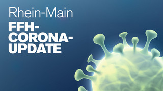 Das Corona-Update für Rhein-Main