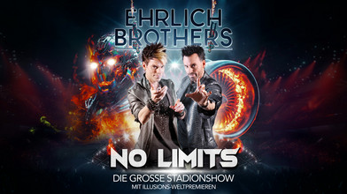EHRLICH BROTHERS - NO LIMITS: Die große Stadionshow