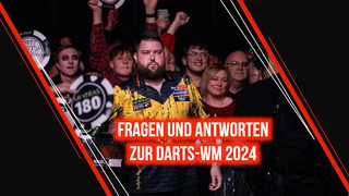 Die Fragen und Antworten zur Darts-WM 2024
