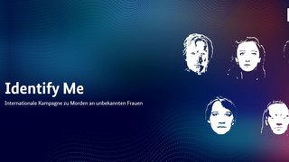 "Identify Me" - 22 Mordfällen mit unbekannten Frauen als Opfer
