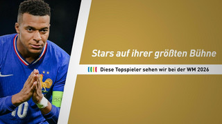 WM 2026: Das sind die Topstars der Endrunde