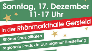 Spezialitäten aus der Rhön: Weihnachtlicher Bauernmarkt in Gersfeld